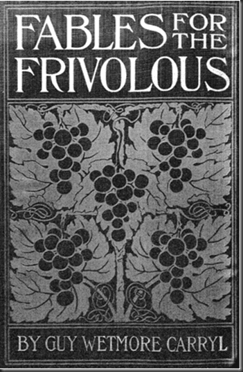 Fables for the frivolous
